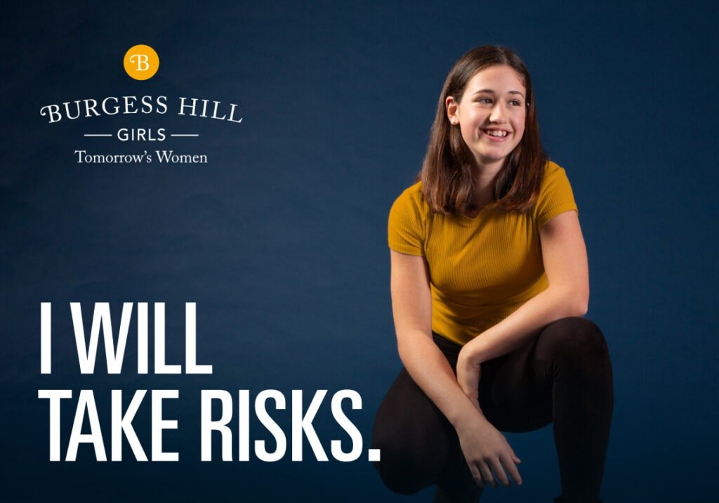 Burgess Hill Girls Ad I Will Take Risks May 2024