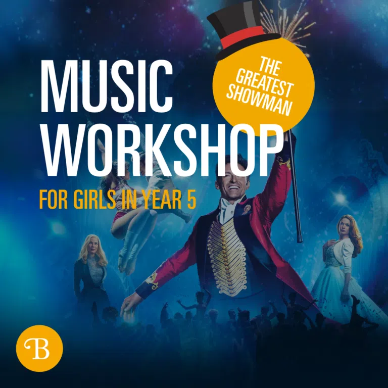 Poster advertising a 'Music Workshop for Girls in Year 5' with a yellow 'The Greatest Showman' logo and performers on a blue stage background